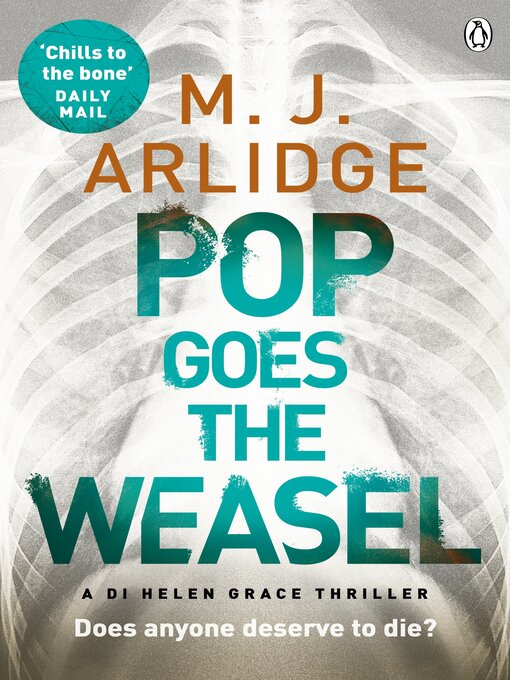 Title details for Pop Goes the Weasel by M. J. Arlidge - Wait list